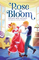 The Louisa May Alcott Hidden Gems Collection- Rose in Bloom