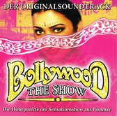 Bollywood the Show