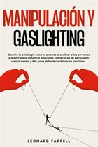Manipulación Y Gaslighting