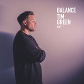 Tim Green - Balance Presents (LP)