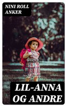 Lil-Anna og andre