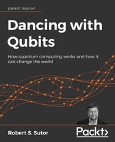 Dancing with Qubits