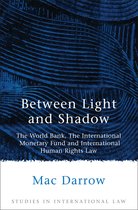 Studies in International Law- Between Light and Shadow