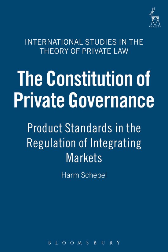 The Constitution Of Private Governance - cover