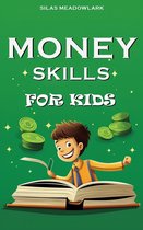 Money Skills For Kids