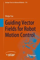 Springer Tracts in Advanced Robotics 154 - Guiding Vector Fields for Robot Motion Control
