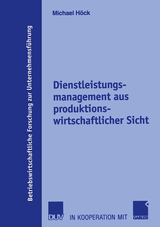 Dienstleistungsmanagement aus produktionswirtschaftlicher Si ... - cover