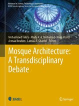Advances in Science, Technology & Innovation - Mosque Architecture: A Transdisciplinary Debate