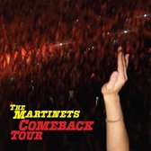The Martinets - Come Back Tour (CD)