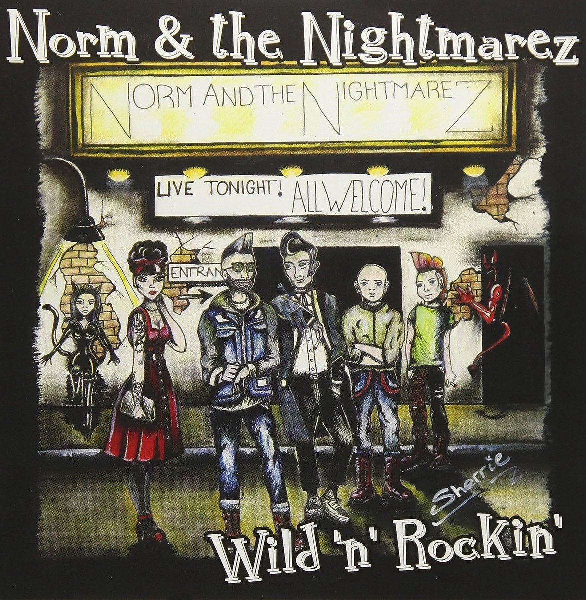 Norm & The Nightmarez - Wild N Rockin' (7" Single)