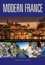 Understanding Modern Nations- Modern France