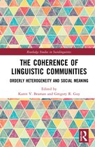 Routledge Studies in Sociolinguistics-The Coherence of Linguistic Communities
