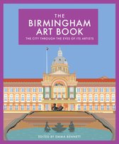 The city through the eyes of its artists-The Birmingham Art Book