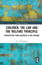 Children and the Law- Children, the Law and the Welfare Principle