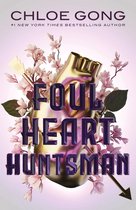 Foul Lady Fortune 1 - Foul Heart Huntsman