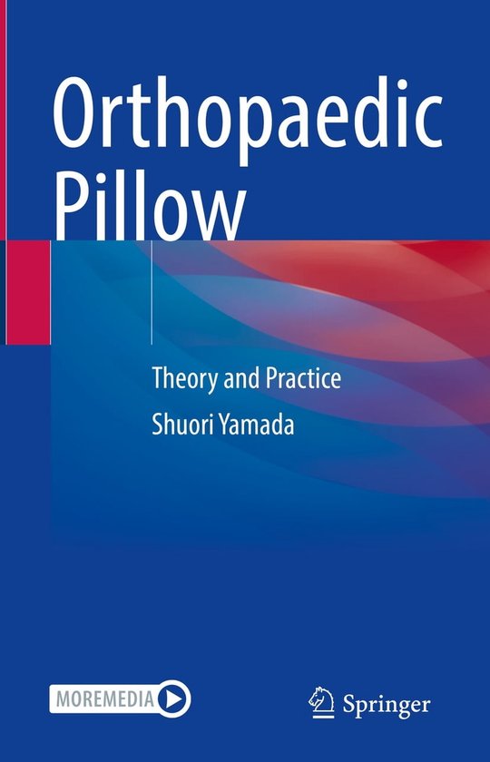 Orthopaedic Pillow (ebook), Shuori Yamada 9789819904631 Boeken