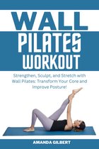 Wall Pilates Workout