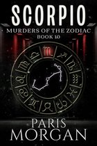 Murders of the Zodiac 10 - Scorpio