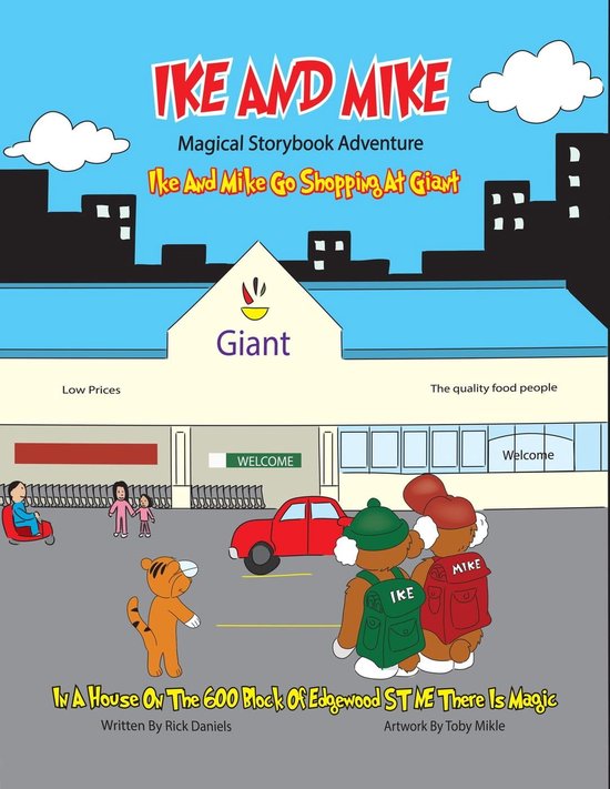 Ike and Mike - Ike and Mike Magical Storybook Adventure: Ike and Mike Go Shopping At Giant