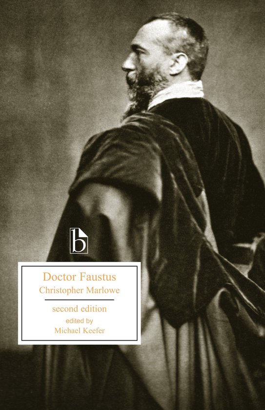 Boekomslag van 'Doctor Faustus - Second Edition' door Christopher Marlowe, bewerkt door Michael Keefer. Een portret van een man met baard, van achteren gezien.