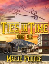 In Time 1 - Ties in Time