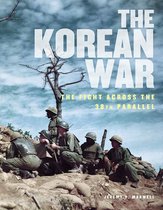 Illustrated History - The Korean War