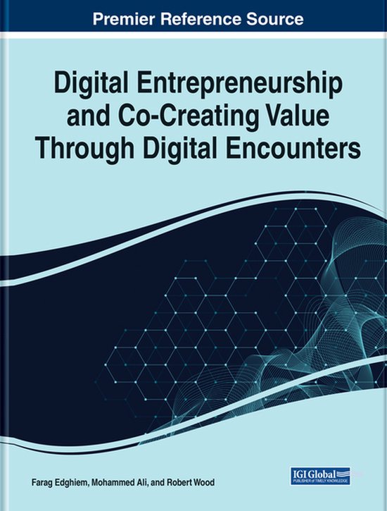 Digital Entrepreneurship and Co-Creating Value Through Digit ... - cover