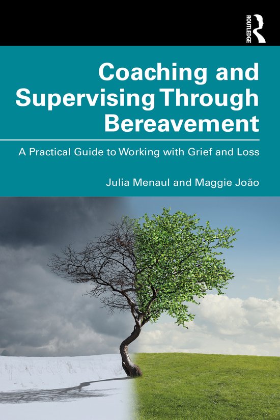 Coaching and Supervising Through Bereavement - cover