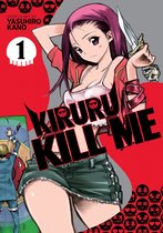 Kiruru Kill Me- Kiruru Kill Me Vol. 1