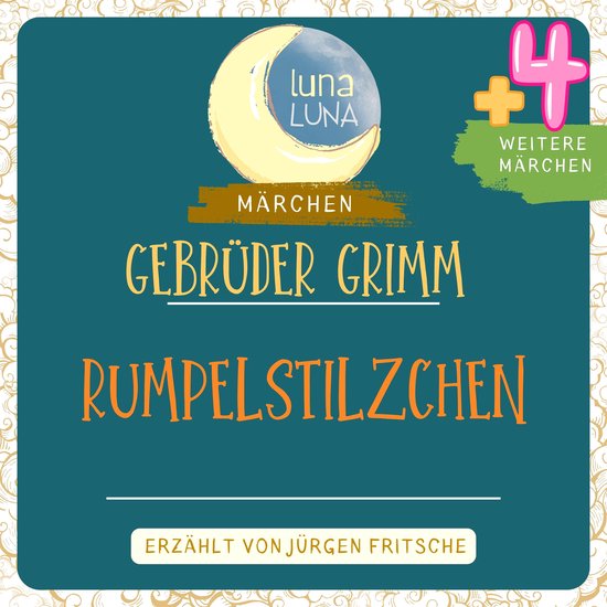 Gebrüder Grimm: Rumpelstilzchen plus vier weitere Märchen - cover