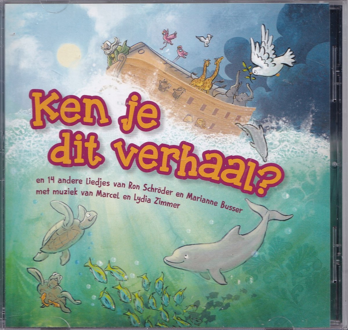 Ken je dit verhaal? - Oké4Kids - Ron Schröder, Marianne Busser, Marcel en Lydia Zimmer