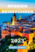 Spanien Reiseführer 2023