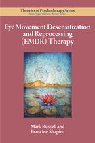 Theories of Psychotherapy Series®- Eye Movement Desensitization and Reprocessing (EMDR) Therapy