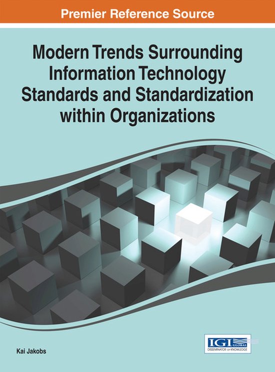 Modern Trends Surrounding Information Technology Standards a ... - cover