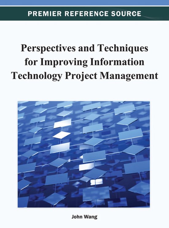 Perspectives and Techniques for Improving Information Techno ... - cover