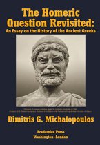 The Homeric Question Revisited