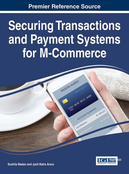 Securing Transactions and Payment Systems for M-commerce - cover