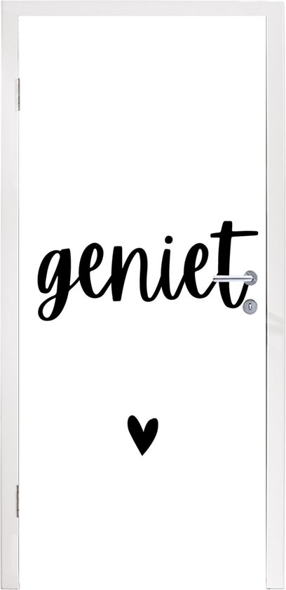 Deursticker Spreuken - Quotes - Geniet - 75x205 cm - Deurposter