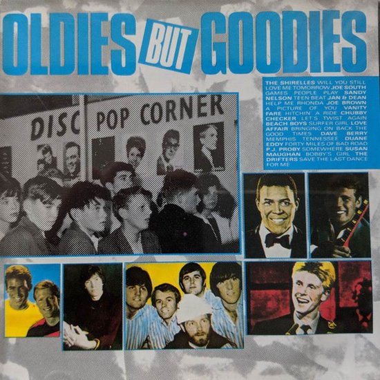 Albumcover 'Oldies But Goodies' met zwart-wit foto van een menigte bij een Disc Pop Corner. Rechtsonder mannen uit de jaren '60.