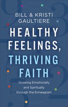 Healthy Feelings, Thriving Faith