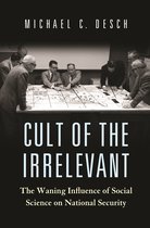 Princeton Studies in International History and Politics160- Cult of the Irrelevant