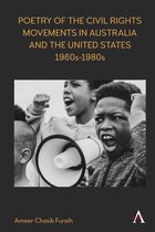 Anthem Studies in Australian Literature and Culture- Poetry of the Civil Rights Movements in Australia and the United States, 1960s–1980s