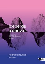 Mundo do trabalho - Icebergs à deriva