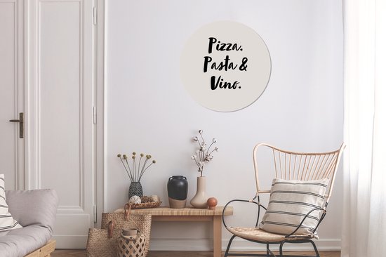 Cercle mural - Cercle mural ⌀ 60 - Citation - Taupe - Pizza. pâtes et vin. - Tableaux ronds salon - Plaque murale ronde - Décoration murale cercle - Décoration chambre intérieure - Décoration murale - Accessoires de maison