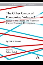 Anthem Other Canon Economics-The Other Canon of Economics, Volume 2