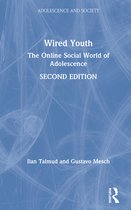 Adolescence and Society- Wired Youth