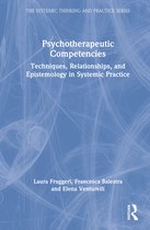 The Systemic Thinking and Practice Series- Psychotherapeutic Competencies