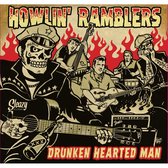 Howlin' Ramblers - Drunken Hearted Man (CD)
