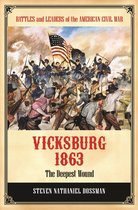Battles and Leaders of the American Civil War - Vicksburg 1863
