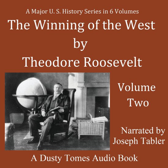 The Winning of the West, Vol. 2 - cover